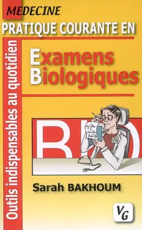 Couverture du produit · Pratique courante en Examens Biologiques