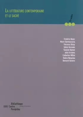 Couverture du produit · La littérature contemporaine et le sacré