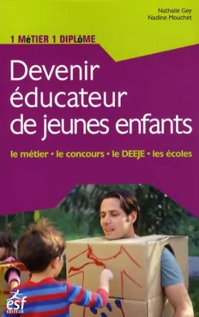 Couverture du produit · Devenir éducateur de jeunes enfants