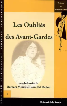 Couverture du produit · Les Oubliés des avant-gardes