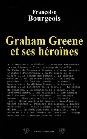 Couverture du produit · Graham Greene et ses héroïnes