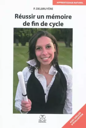 Couverture du produit · Réussir un mémoire de fin de cycle