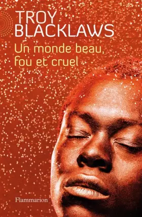 Couverture du produit · Un monde beau fou et cruel