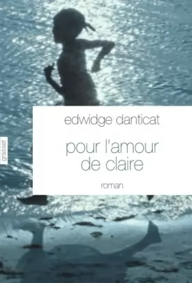 Couverture du produit · Pour l'amour de Claire: Traduit de l'anglais (Etats-Unis) par Simone Arous