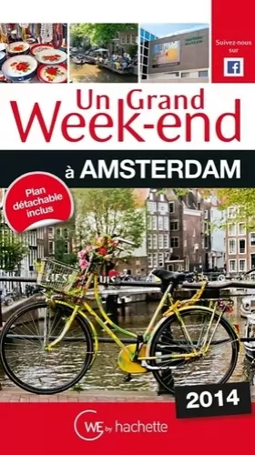 Couverture du produit · Un Grand Week-End à Amsterdam 2014
