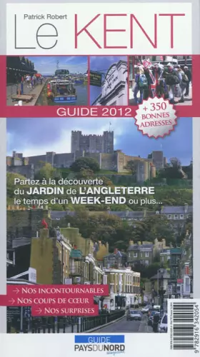 Couverture du produit · Le Kent: Guide 2012