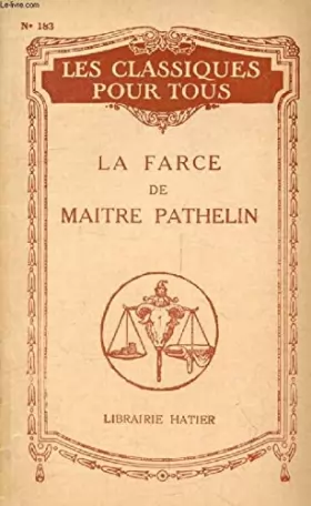 Couverture du produit · LA FARCE DE MAITRE PATHELIN