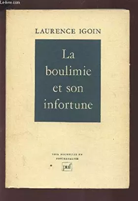 Couverture du produit · Boulimie et son infortune la