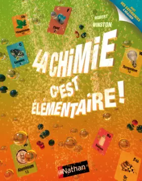 Couverture du produit · La chimie, c'est élémentaire !
