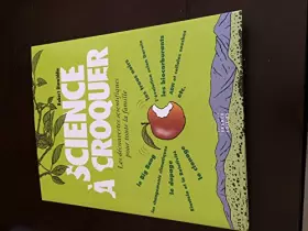 Couverture du produit · Science à croquer