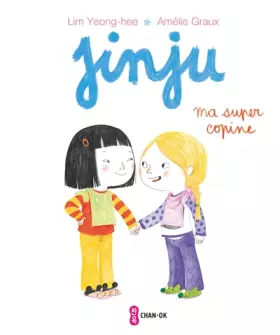 Couverture du produit · Jinju : Ma super copine