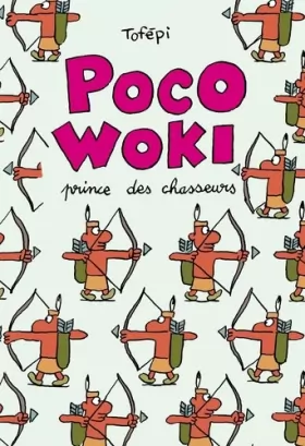 Couverture du produit · Poco-Woki : Prince des chasseurs