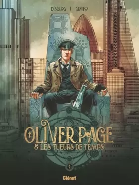 Couverture du produit · Oliver Page & Les Tueurs de Temps - Tome 02