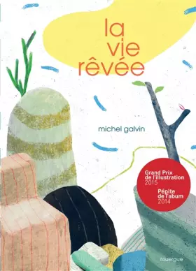 Couverture du produit · La vie rêvée