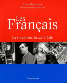 Couverture du produit · Les Français: La traversée du XXe siècle