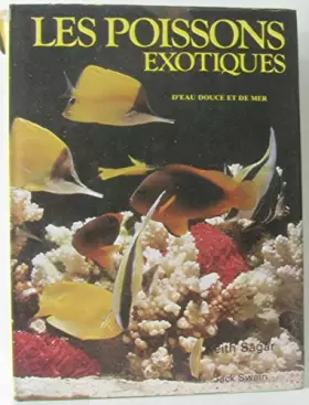 Couverture du produit · Les poissons exotiques, d'eau douce et de mer
