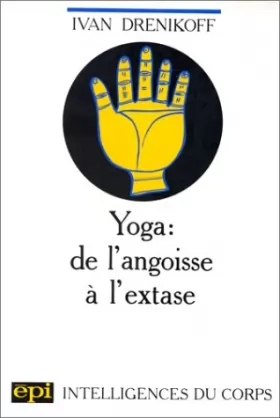 Couverture du produit · Yoga : De l'angoisse à l'extase