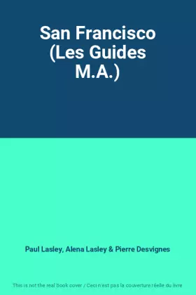 Couverture du produit · San Francisco (Les Guides M.A.)