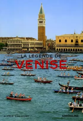 Couverture du produit · La légende de Venise (Ancien prix Editeur : 39 Euros)