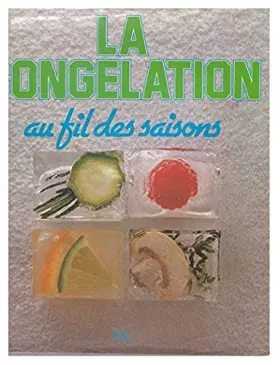 Couverture du produit · La congélation au fil des saisons