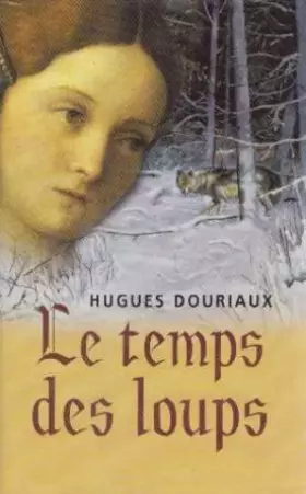 Couverture du produit · Le temps des loups
