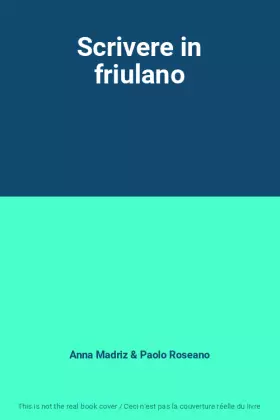 Couverture du produit · Scrivere in friulano