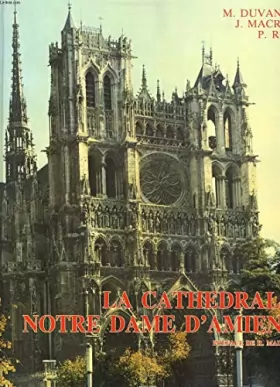Couverture du produit · La cathédrale Notre-Dame d'Amiens