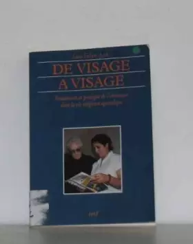 Couverture du produit · De visage à visage : Fondements et pratique de l'obéissance dans la vie religieuse apostolique