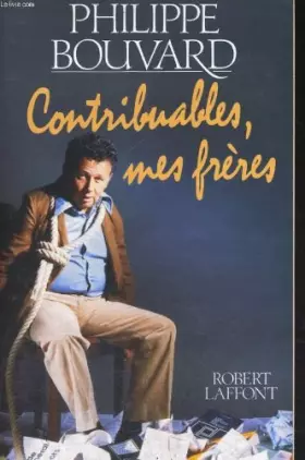 Couverture du produit · Contribuables, mes frères