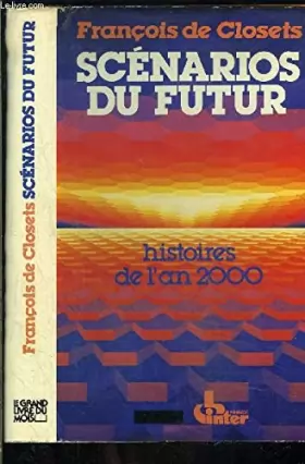 Couverture du produit · Scénarios Du Futur - Histoire De l' an 2000