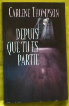 Couverture du produit · Depuis que tu es partie