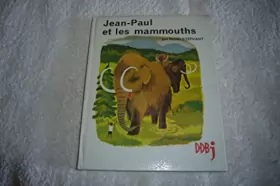 Couverture du produit · Jean Paul et Les Mammouths