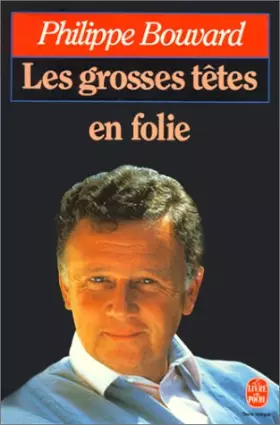 Couverture du produit · Les Grosses têtes en folie