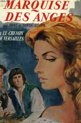Couverture du produit · Marquise des Anges (II Le chemin de Versailles)