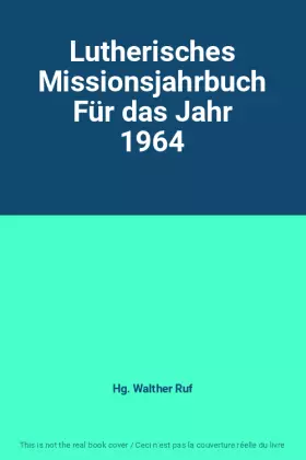 Couverture du produit · Lutherisches Missionsjahrbuch Für das Jahr 1964