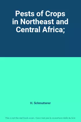 Couverture du produit · Pests of Crops in Northeast and Central Africa