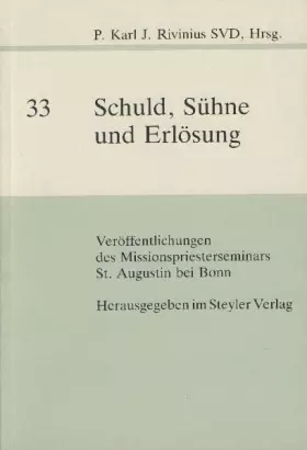 Couverture du produit · Schuld, Sühne und Erlösung in Zentralafrika (Zaire) und in der christlichen Theologie Europas (Veröffentlichungen des Missionsp
