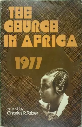 Couverture du produit · Church in Africa: Papers Presented at a Symposium at Milligan College, March 31-April 3, 1977