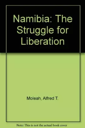 Couverture du produit · Namibia: The Struggle for Liberation