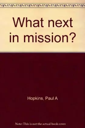 Couverture du produit · What next in mission?