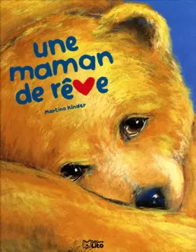 Couverture du produit · Une Maman de rêve