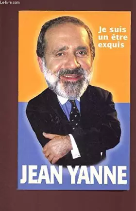 Couverture du produit · Je suis un être exquis