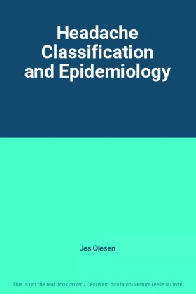 Couverture du produit · Headache Classification and Epidemiology