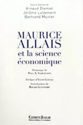 Couverture du produit · Maurice Allais et la science économique