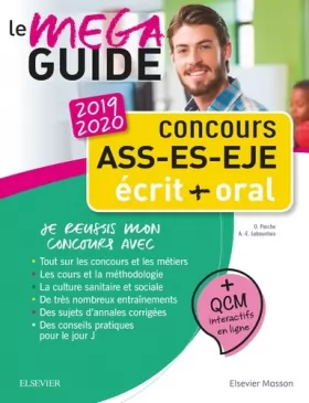 Couverture du produit · Concours ASS - ES - EJE - Le Méga Guide 2019-2020: Écrit et oral - Tout pour réussir