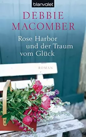 Couverture du produit · Rose Harbor und der Traum von Glück