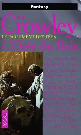 Couverture du produit · Le Parlement des fées, Tome 1 : L'orée du bois