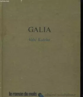 Couverture du produit · Galia. roman