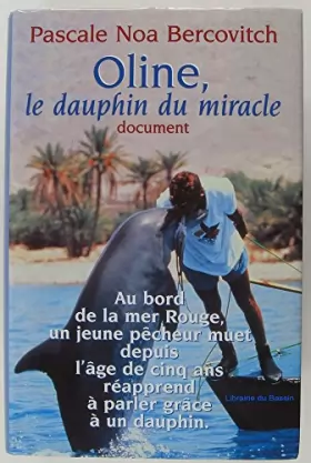 Couverture du produit · Oline, le dauphin du miracle