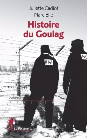 Couverture du produit · Histoire du Goulag